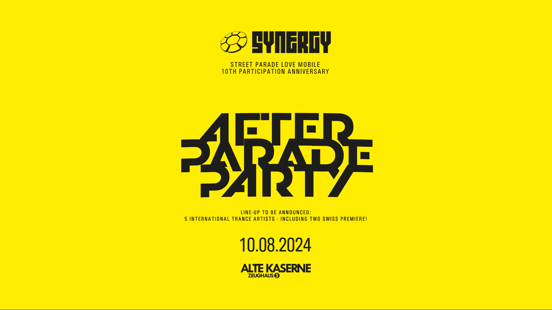 SYNERGY 'After Parade Party' @ Alte Kaserne Zurich, Zurich