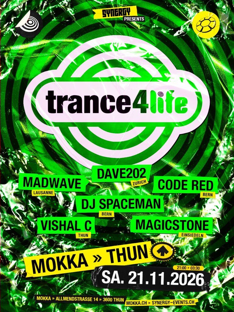 trance4life @ Mokka, Thun (21.11.2026)